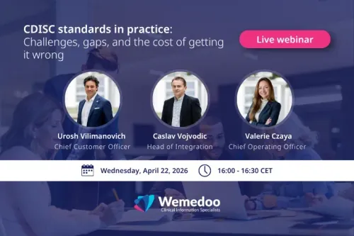 CDISC standards in practice: Challenges, gaps, and the cost of getting it wrong